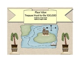 Place Value to the 100,000 - Treasure Hunt