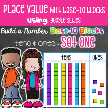 Preview of Place Value with Base 10 Build a Number Using Google Slides & Google Classroom