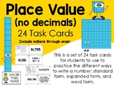 Place Value (with no decimals) Task Cards - 24 Total Cards