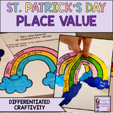 Place Vaue Craftivity - St. Patrick's Day Expanded Form Wo