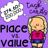 Place Vs. Value Task Cards - Position of a Digit