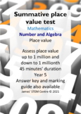 Place value summative test (editable) - AC Year 5 Maths - 