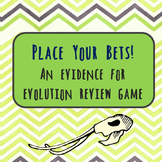Place your bets: An evidence for evolution review game