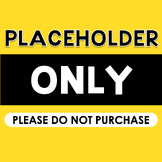 Placeholder Only (NOT FOR PURCHASE)