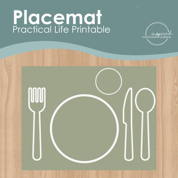 Preview of Placemat Printable - Practical Life - Montessori - Independent Children