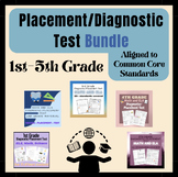 Placement/Diagnostic Test Bundle- Math & ELA- 1st-5th Grade