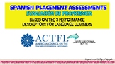 Placement Assessments for the SPANISH classroom