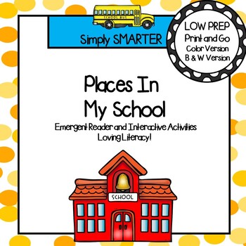 Preview of Places In My School Emergent Reader Book AND Interactive Activities