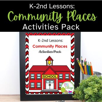 Preview of Community Places 1st 2nd Grade Social Studies Worksheets