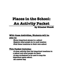 Places in a School:  An Activity Packet for ESL Students