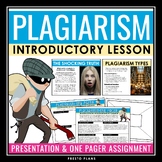 Plagiarism Lesson - Presentation, One Pager Assignment, an