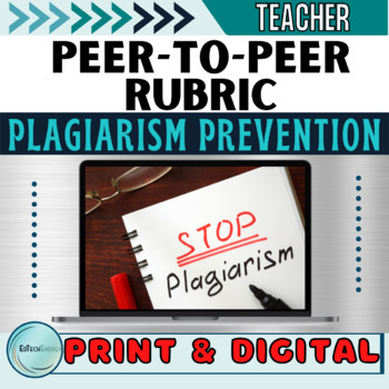 Preview of Plagiarism Prevention Peer-to-Peer Writing Rubric with Online Plagiarism Checker