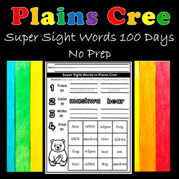 Preview of Plains Cree Super Sight Words 100 Days Activity