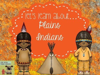 Preview of Plains Indians Teaching Resource