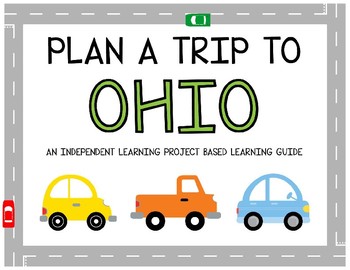 Preview of Plan A Trip to Ohio - Project Based Learning Activity