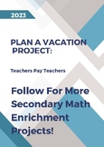 Plan A Vacation Simulation (Financial Literacy for Secondary)