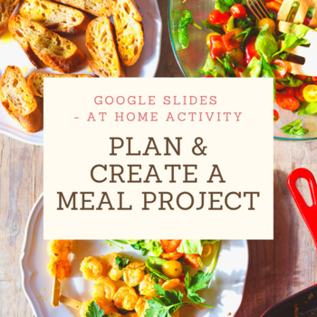 Preview of Plan & Create a Meal Project