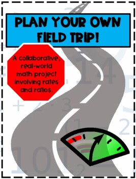 Preview of Plan Your Own Field Trip- Ratio Project involving mpg