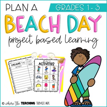 Preview of Plan a Beach Day | Summer Project Based Learning