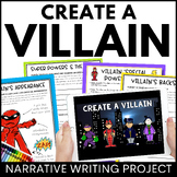 Create a Character - Create a  Villain Narrative Writing Project 