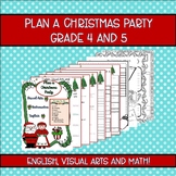 Plan a Christmas party booklet grade 4 and 5