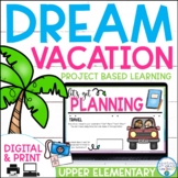 Plan a Dream Vacation: PBL for Google Slides™ & Printable Bundle