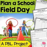 Plan a Field Day Project Based Learning (PBL)