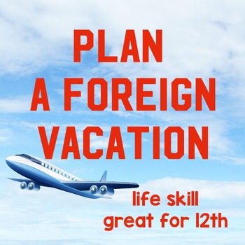 Preview of Plan a Foreign Vacation Unit