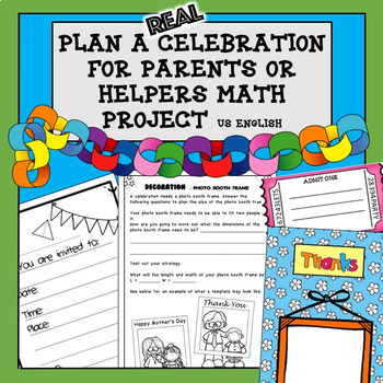 Preview of Plan a Party Math, Mothers Day, Volunteer, Thank you, Appreciation, Parents