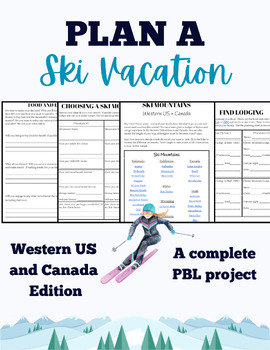Preview of Plan a Ski Vacation Western US/Canada Real-World Math PBL Project Grades 5-12
