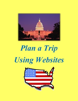 Preview of Plan a Trip Webquest Digital