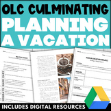 Plan a Vacation Literacy Project - OLC Culminating Writing