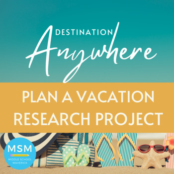 Preview of Plan a Vacation Research Project