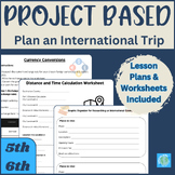Plan a Vacation Trip Math Project | PBL | End of Year | 5t