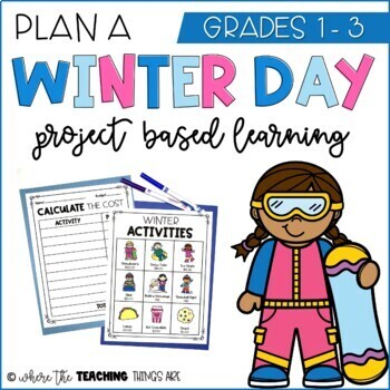 Preview of Plan a Winter Day - Project Based Learning
