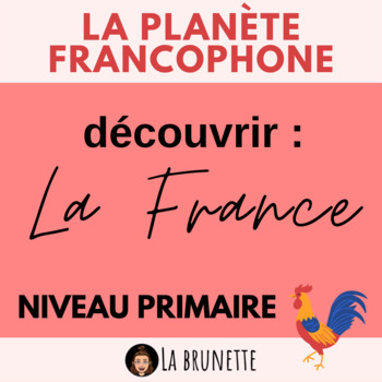 Preview of Planète francophone : La France