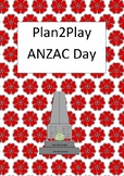 Plan2Play ANZAC Day
