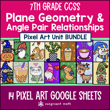 Preview of Plane Geometry & Angle Relationships Pixel Art Unit BUNDLE | 7th Grade CCSS