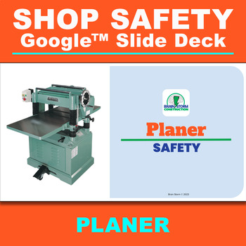 Preview of Planer Safety Google Slide Deck