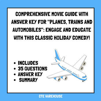 Preview of Planes, Trains and Automobiles:  Comprehensive Movie Guide with Answer Key