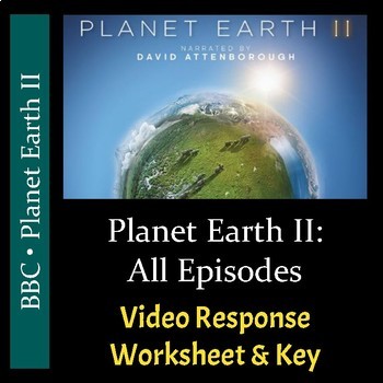 Preview of Planet Earth 2 - All 6 Episodes Bundle - Worksheets and Keys - PDF & Digital