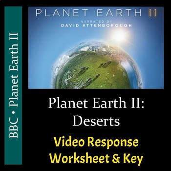 Preview of Planet Earth 2 - Episode 4: Deserts - Worksheet and Key PDF & Digital