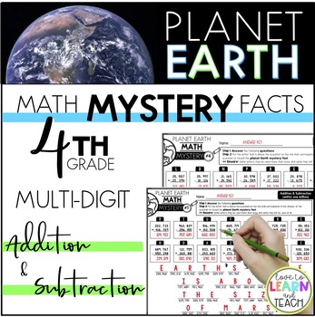 Preview of Planet Earth Math Mystery Facts **Multi-Digit Addition & Subtraction**