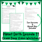 Planet Earth - Ocean Deep Video Worksheet (Episode 11)