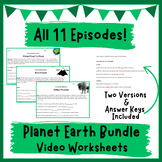 Planet Earth - Video Worksheet BUNDLE ALL 11 EPISODES