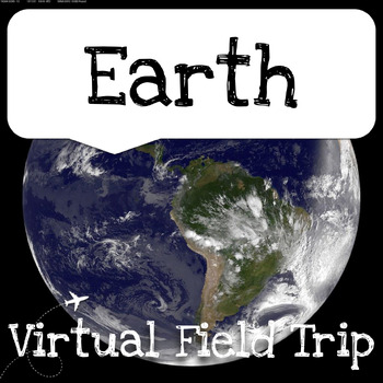 Preview of Planet Earth Virtual Field Trip - Solar System, Space