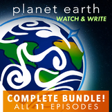 Planet Earth: Watch & Write COMPLETE Bundle (ALL 11 Episodes)