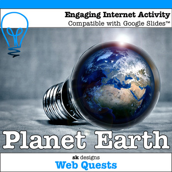 Preview of Planet Earth and Earth Day WebQuest Digital Activity Compatible w Google Slides