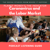 Planet Money's The Indicator: Coronavirus and the Labor Ma