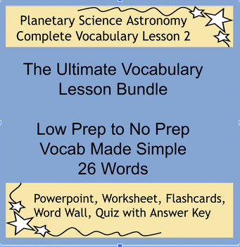 Preview of Planetary Science Vocab Complete Lesson Bundle 26 Words Quizzes w Keys, PP, Card
